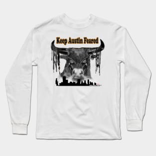 Keep Austin Feared Long Sleeve T-Shirt